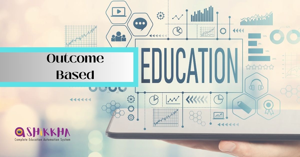 Outcome Based Education Through Shikkha Software in BD Outcome Based Education System in BD