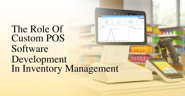 Custom POS Software Development Custom POS Software Development